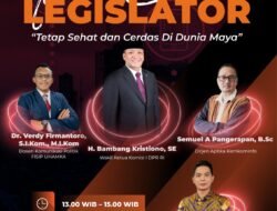 Adakan webinar, Bambang ( Wakil Ketua Komisi I DPR RI ) : Perkembangan Literasi Digital Harus Seiring Dengan Perkembangan Penggunaan Media Digital