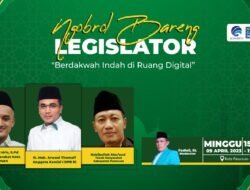 Anggota Komisi I DPR RI, Arwani Nyatakan Dunia Digital Menjadi Tempat Berdakwah yang Indah