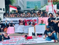 Demo Lanjutan Pedagang Pasar Rakyat di Perumda Pasar Jaya ke Pemprov dan DPRD Provinsi Jakarta, Tuntut Kebijakan yang Dinilai Zolim