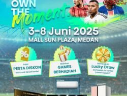 Sapa Warga Medan, Hisense Usung Pameran OWN THE MOMENT di Sun Plaza