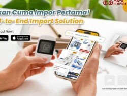 Ducking.id Hadirkan Ekosistem Solusi Impor Efisien untuk Pelaku UMKM hingga Perusahaan dengan Kebutuhan Impor Rutin