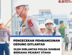 Pastikan Pembangunan Sesuai Target, Dirlantas Polda Sumbar Tinjau Langsung Gedung Baru Ditlantas