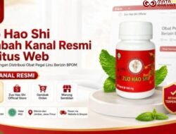 Zuo Hao Shi Tambah Kanal Resmi di Situs Web, Perkuat Jaringan Distribusi Obat Pegal Linu Berizin BPOM