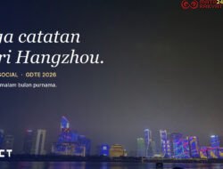 Tiga Catatan dari Hangzhou: Pendiri Sanct Social soal Dukungan Tiongkok untuk Startup, Pembagian Peran Antarkota, dan Malam Bulan Purnama yang Menggerakkan Satu Kota